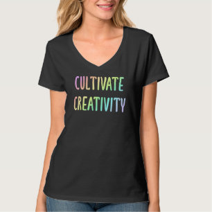 "Kultiviere Kreativität" Pastel Rainbow Worte T-Shirt