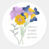 "Kultivieren Sie einen schönen Garten" Runder Aufkleber (Vorderseite)