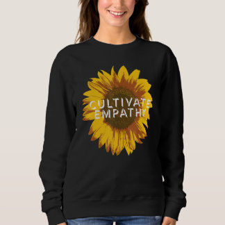 Kultivieren von Empathie Retro bedrückte Sonnenblu Sweatshirt