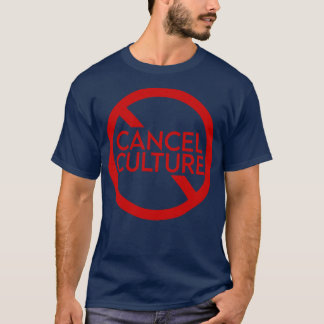 Kultur abbrechen T-Shirt