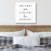 Kultur - Essstrategie für das Frühstück Leinwanddruck (Insitu (Schlafzimmer))