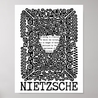 KULTUR ist in der Gefahrenphilosophie Zitat Nietzs Poster