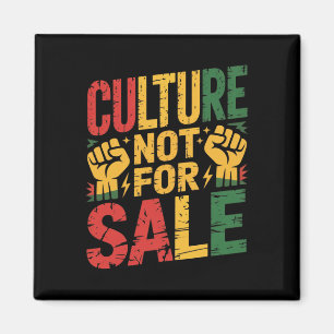 Kultur nicht zum Verkauf Black Pride Black History Magnet