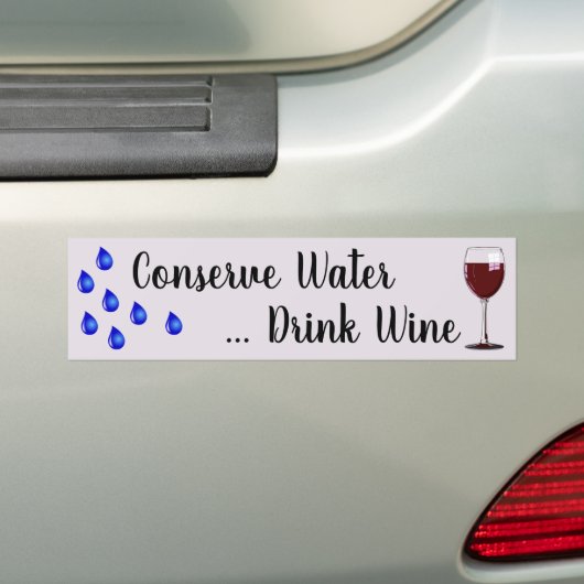 Kümmer dich um Water... Drink Wine Autoaufkleber (Auf Auto)