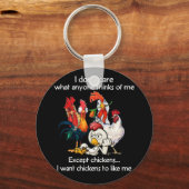 Kümmere dich nicht, was mir jemand denkt, außer Hü Schlüsselanhänger (Vorderseite)