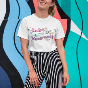 Kümmere dich um dich selbst Retro-Gänseblümchen-Wi T-Shirt