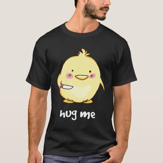 Kümmere-Huhn Chick T-Shirt (Vorderseite)