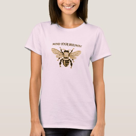 KÜMMERN SIE SICH UM IHR BIENENWACHS T-Shirt (Vorderseite)