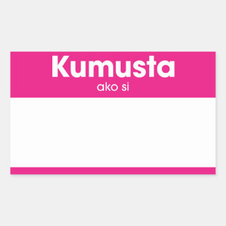 "Kumusta Ako Si" hallo mein Name ist rosa Nametag Rechteckiger Aufkleber
