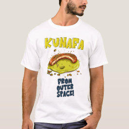 Kunafa aus dem Weltraum Funny Meme T-Shirt