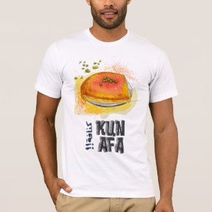 Kunafa Knafeh Arabische Süßigkeiten ك ن ا ف ة ن ا T-Shirt