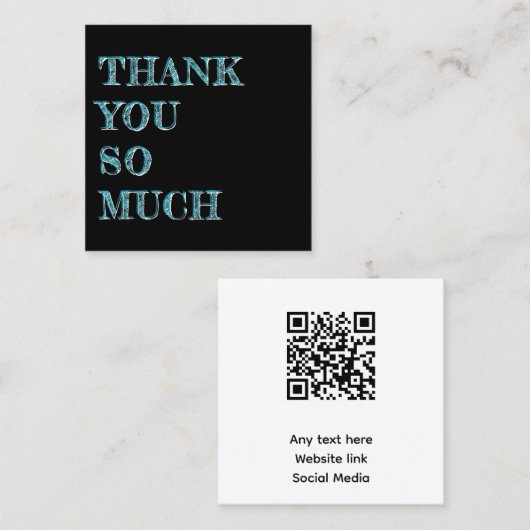 Kunde Vielen Dank QR Code Business Cards Quadratische Visitenkarte (Vorne/Hinten)