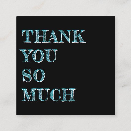 Kunde Vielen Dank QR Code Business Cards Quadratische Visitenkarte (Vorderseite)