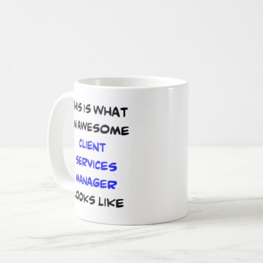 Kundendienstmanager, phantastisch kaffeetasse (Vorderseite Links)