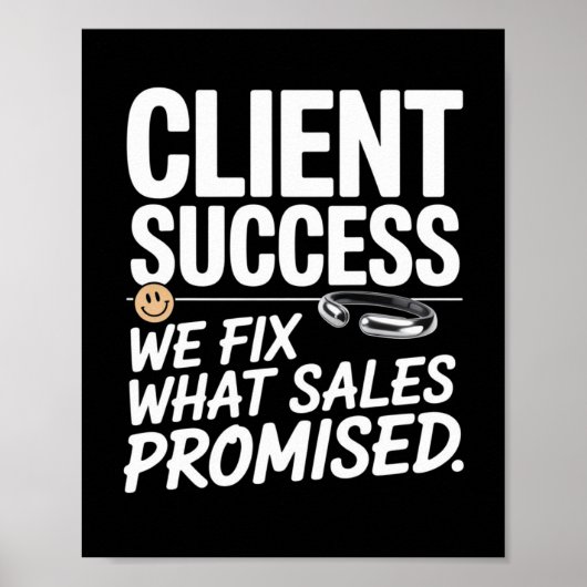 Kundenerfolg - Wir reparieren das, was der Verkauf Poster (Vorne)