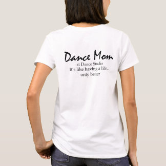 Kundengebundene Tanz-Mama-Shirt-Rückseite T-Shirt