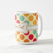 kundengerecht! SPASS mit AUFKLEBERN Kaffeetasse (VorderseiteRechts)