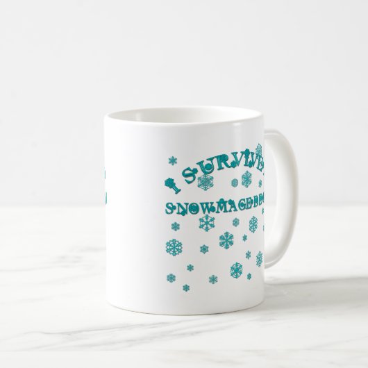 Kundengerecht ÜBERLEBTE ICH SNOWMAGEDDON Kaffeetasse (VorderseiteRechts)