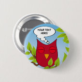Kundengerechte träumende Eule - mehrfache Farben Button (Vorne & Hinten)