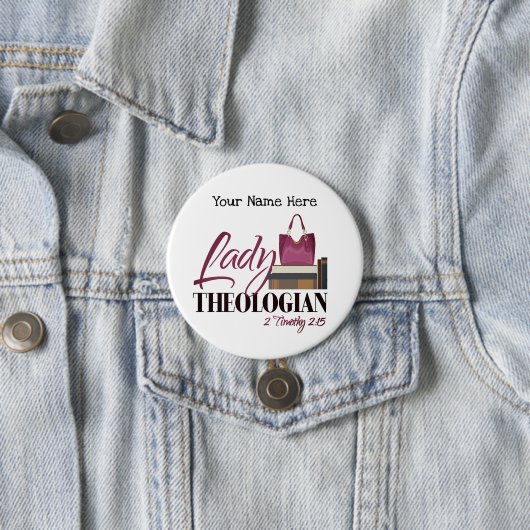 Kundengerechter runder Knopf "Damen-Theologian" Button (Beispiel)