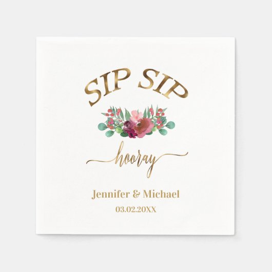 Kundenspezifisch "SIP SIP HOORAY" Blumen Serviette (Vorderseite)
