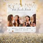 Kundenspezifische Foto beste Freunde für immer Gol Keramikornament<br><div class="desc">Ein Geschenk für Ihre besten Freunde zu Geburtstagen,  Weihnachten oder einem besonderen Ereignis. Schwarzer Text: Best Friends Forever,  geschrieben mit einem trendigen handgeschriebenen Stil Skript. Personalisieren und verwenden Sie Ihr eigenes Foto und Ihre eigenen Namen. Ein schick weißer Hintergrund mit Imitaten goldenen Glitzer Staub.</div>