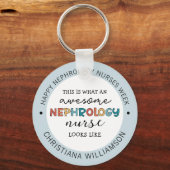 Kundenspezifische Funny Nephrology Nurses Week Wer Schlüsselanhänger (Vorderseite)