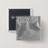 Kundenspezifische Miezekatze-Katze Button (Vorne & Hinten)