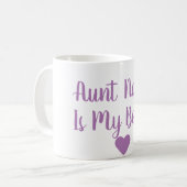 Kundenspezifische Tante Is My Bestie Mug Kaffeetasse (Vorderseite Links)