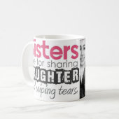 kundenspezifische Tasse der Schwester-1oz fügen (Vorderseite Links)