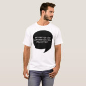 Kundenspezifische Text-Comic-Sprache-Blase T-Shirt (Vorne ganz)