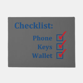 Kundenspezifische verlassende Zuhausecheckliste Fußmatte