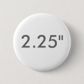 Kundenspezifischer Druck 2,25" runde Button (Vorderseite)