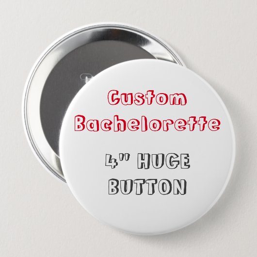 Kundenspezifisches Bachelorette 4" leerer Button (Vorne & Hinten)