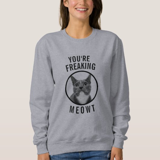 Kundenspezifisches Foto flippen Sie Meowt lustiges Sweatshirt (Vorderseite)