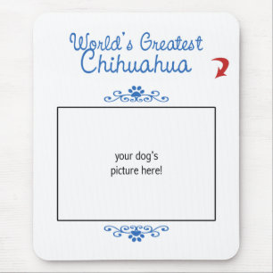 Kundenspezifisches Foto! Weltbester Chihuahua Mousepad
