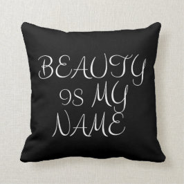 Kundenspezifisches Kissen mit Schönheit ist meine