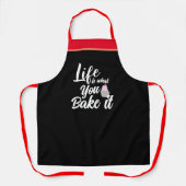 Kundenspezifisches Leben, was Sie Bäcker Zitat Fun Schürze (Vorderseite)