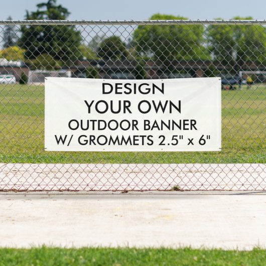 Kundenspezifisches personalisiertes 2,5' x 6" banner (Insitu)
