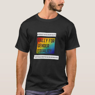 Kundgebung für die Gleichstellung der Geschlechter T-Shirt