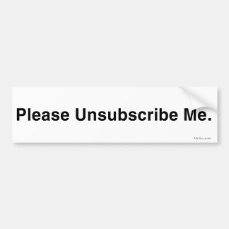 Kündigen Sie mich bitte (Anti-Spam Autoaufkleber) Autoaufkleber