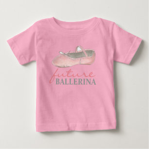 KÜNFTIGE BALLERINA Pink Ballet Dance Shoe Dancer Baby T-shirt