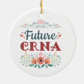 Künftige CRNA Nurse Anästhesiologin Keramik Ornament (Hinten)
