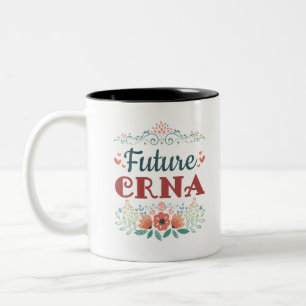 Künftige CRNA Nurse Anästhesiologin Zweifarbige Tasse
