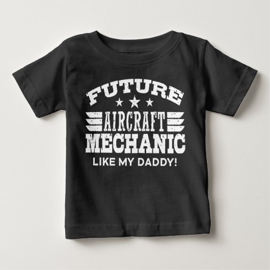 Künftige Flugzeugmechanik wie mein Vater Baby T-shirt (Vorderseite)