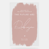 KÜNFTIGE FRAU Brautparty Begrüßung Dusty Blush Acrylschild (Vorderseite)