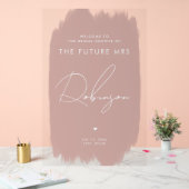 KÜNFTIGE FRAU Brautparty Begrüßung Dusty Blush Acrylschild (Hochzeit)