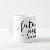 KÜNFTIGE FRAU. Individuelle Name Personalisiert Kaffeetasse (Vorderseite Links)