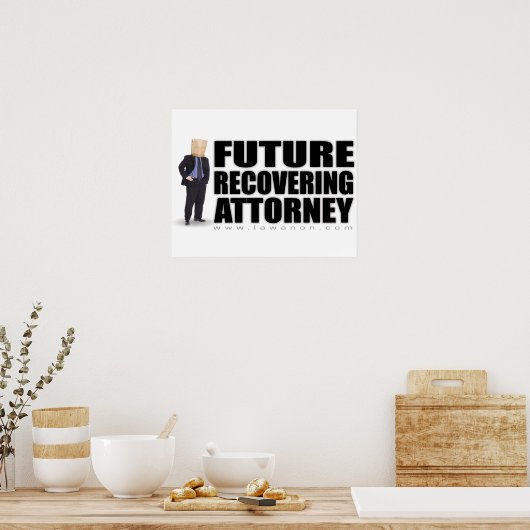 "Künftige gewinnende Anwälte" Poster (Küche)