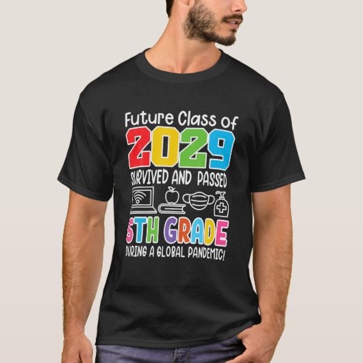 Künftige Klasse 2029 I Abschluss I Fünfte 5 T-Shirt (Vorderseite)
